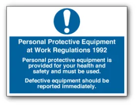 Personal Protective Equipment at Work Regulations 1992